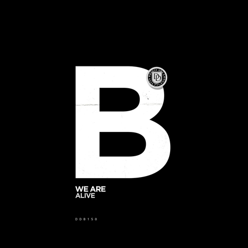 Alive - We Are [DDB150]